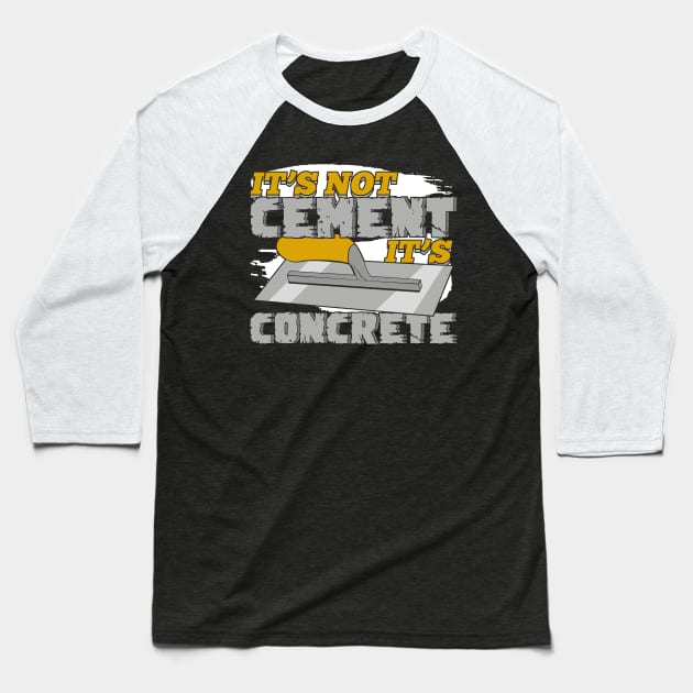 Construction Job Profession Concrete Finisher Gift Baseball T-Shirt by Dolde08